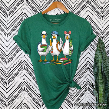 Goose Back to School T-Shirt, Cute Teacher Student Classroom Tee T-Shirts OrnamentallyYou Evergreen XS 