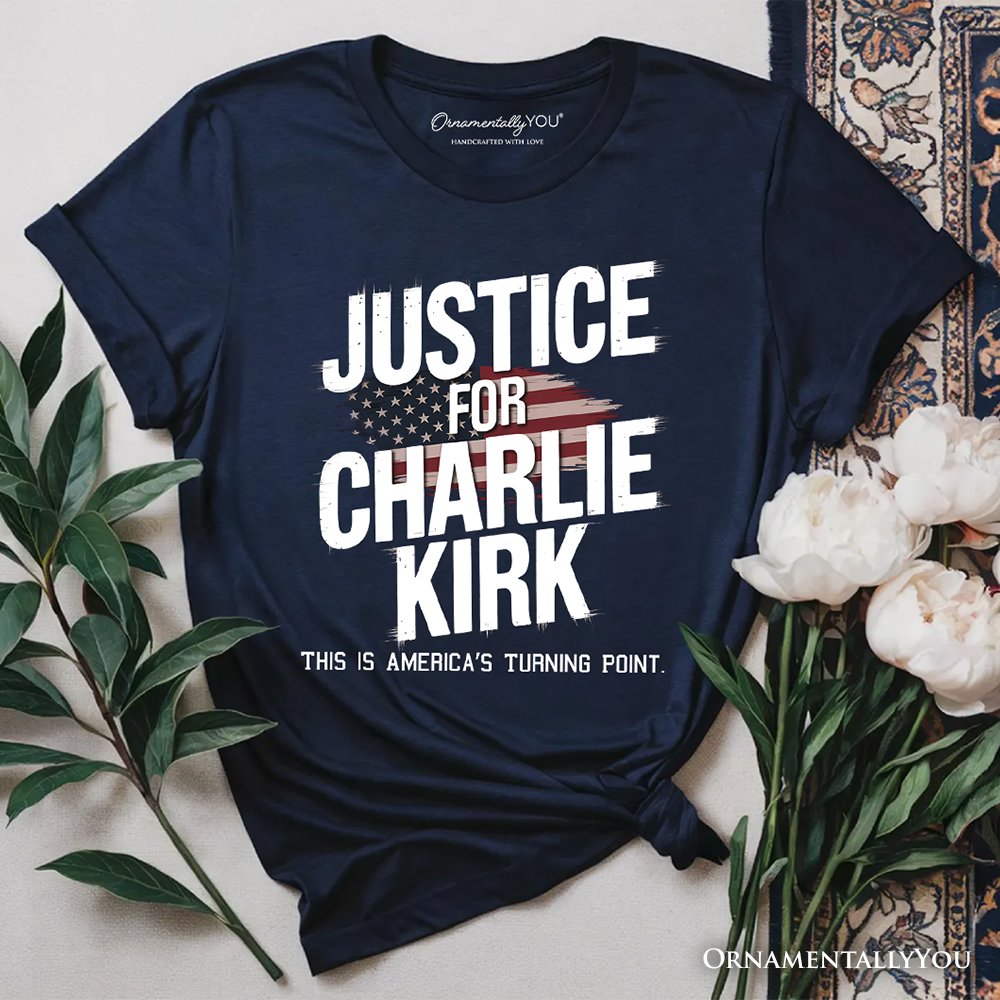 Justice For Charlie Kirk Prayers T-Shirt, Activist Tee T-Shirts OrnamentallyYou Navy XS 