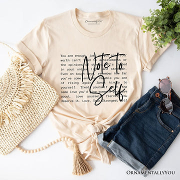 Note To Self Mental Health T-Shirt, Motivational Definition Tee T-Shirts OrnamentallyYou Natural XS 