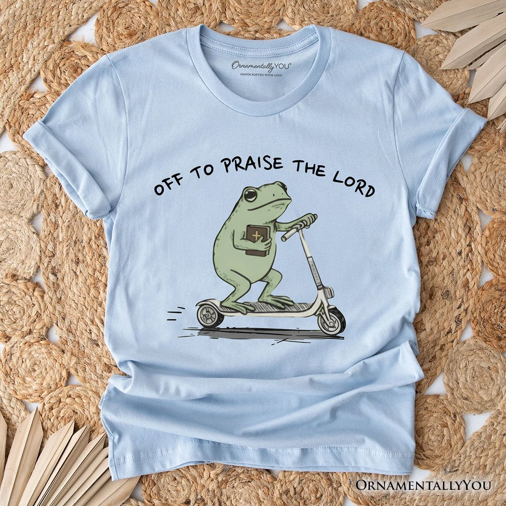 Off to Praise the Lord Funny Frog T-Shirt, Christian Faith Humor Jesus Tee T-Shirts OrnamentallyYou Light Blue XS 