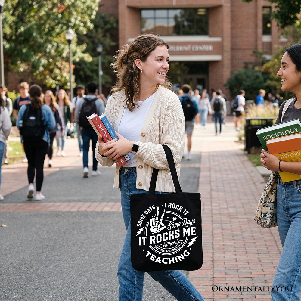 Some Days I Rock It Some Days It Rocks Me Tote Bag, Funny Gift Shopper for Fun Teachers Tote Bag OrnamentallyYou 