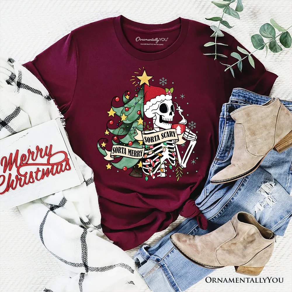 Sorta Merry Christmas Skeleton, Sarcastic Holiday Tee T-Shirts OrnamentallyYou Maroon XS 