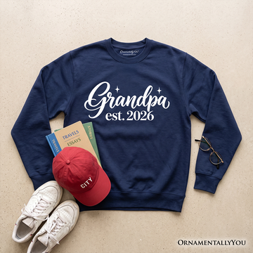 Grandpa Est. 2026 Sweatshirt, New Grandfather Family Sweater