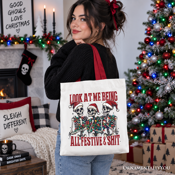 Funny Skeletons in Santa Hat Christmas Tote Bag, Look At Me Being All Festive Gift Shopper for Sarcastic People