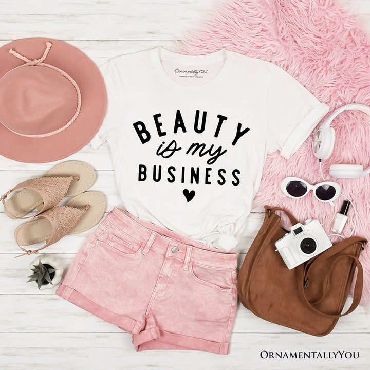 Beauty Is My Business Artist T-Shirt, Minimalist Salon Tee T-Shirts OrnamentallyYou White XS 