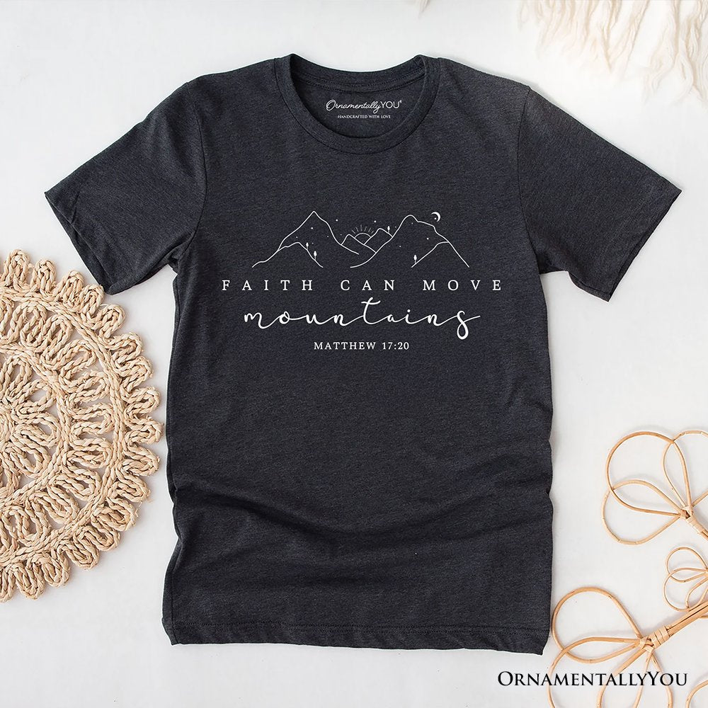 Faith Can Move Mountains Matthew 17:20 Christian T-Shirt, Minimalist Mountain Religious Tee T-Shirts OrnamentallyYou Dark Gray XS 