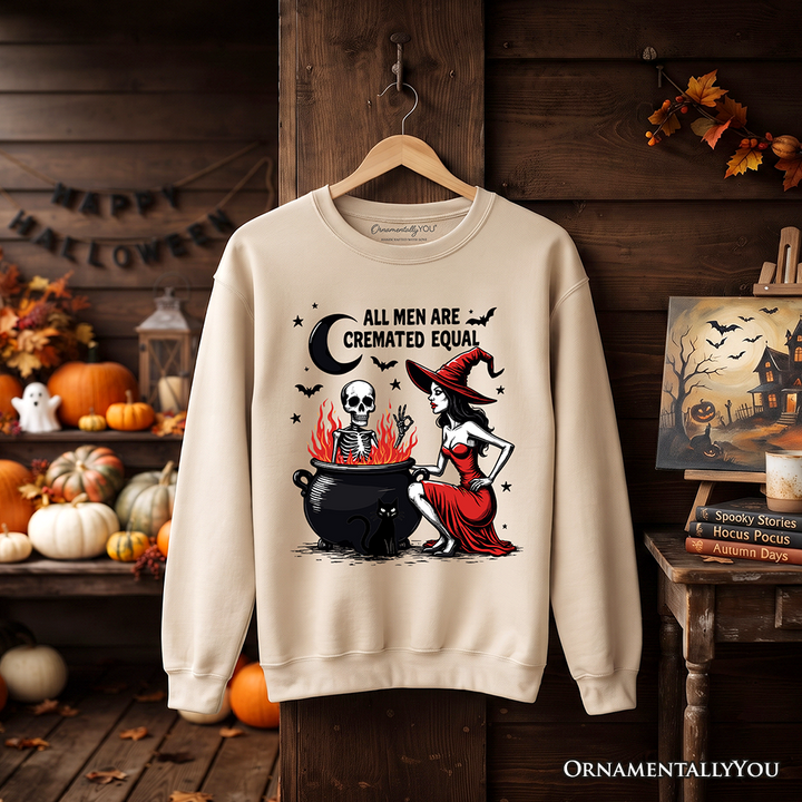 All Men Are Cremated Equal Halloween Sweatshirt, Funny Witch Sweater