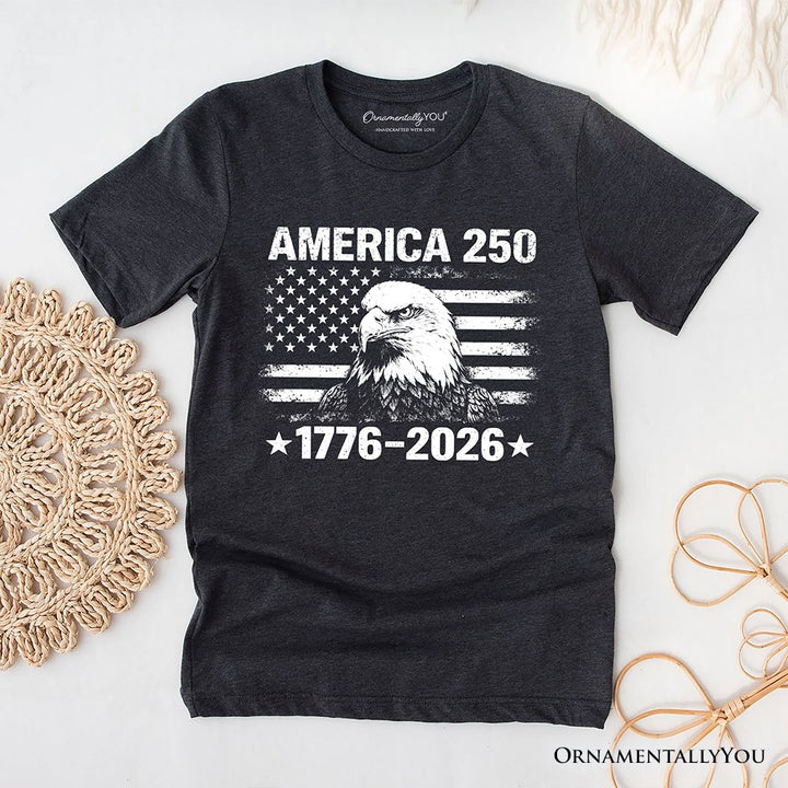 America 250 Freedom Flag Eagle T-Shirt, 4th of July USA Patriotic 1776–2026 Tee T-Shirts OrnamentallyYou Dark Gray XS 