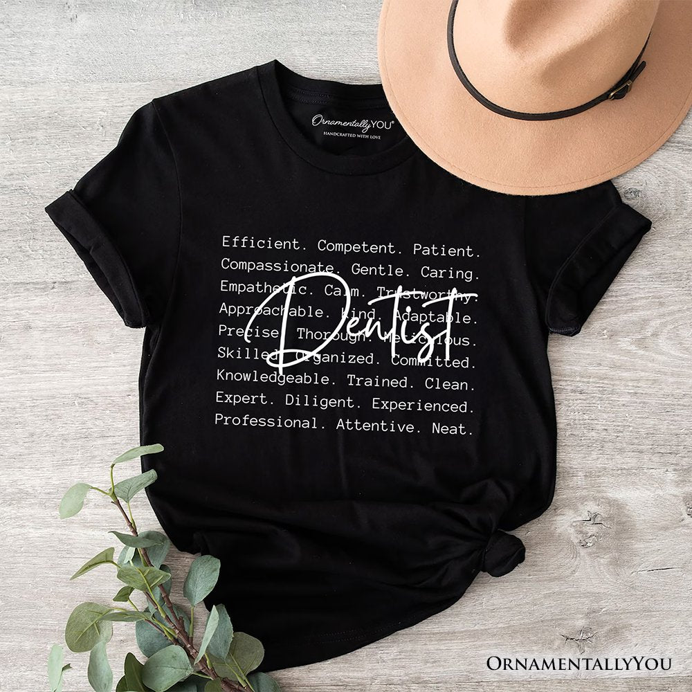 Dentist Definition T-Shirt, Dental Appreciation Words Tee T-Shirts OrnamentallyYou Black XS 