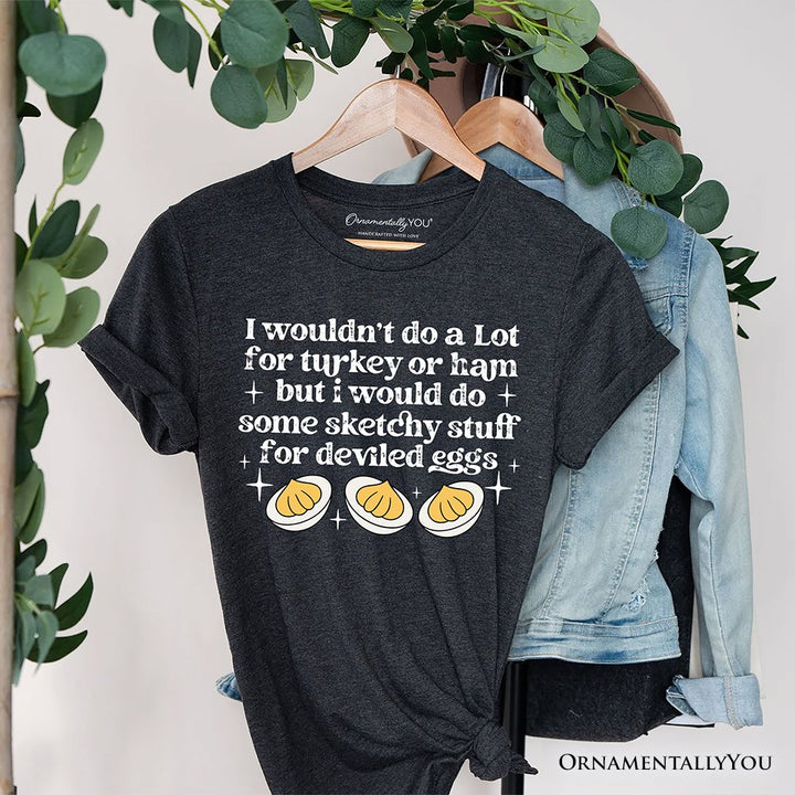Deviled Eggs Funny T-Shirt, Thanksgiving Friendsgiving Foodie Tee T-Shirts OrnamentallyYou Gray XS 