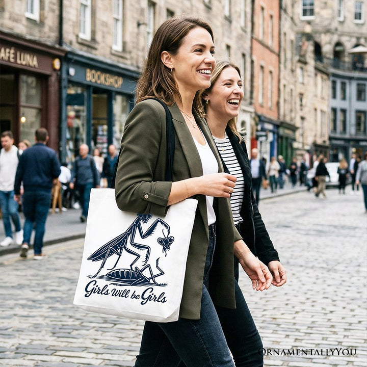 Girls Will Be Girls Mantis Tote Bag, Funny Feminist Bug Gift Shopper Tote Bag OrnamentallyYou 