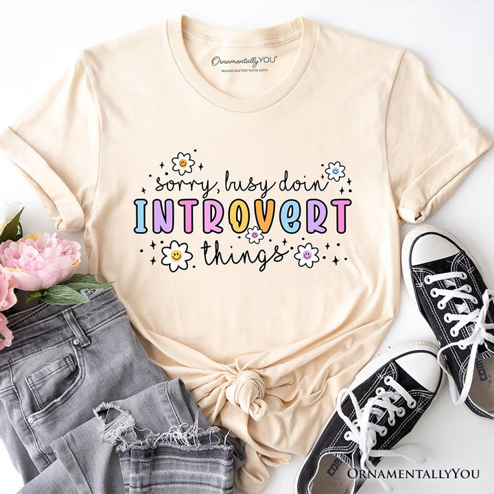 Introvert Things Mental Health T-Shirt, Cute Spring Tee T-Shirts OrnamentallyYou Natural XS 