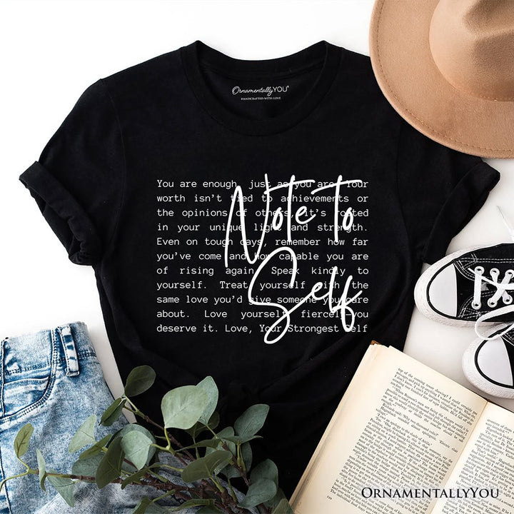 Note To Self Mental Health T-Shirt, Motivational Definition Tee T-Shirts OrnamentallyYou Black XS 