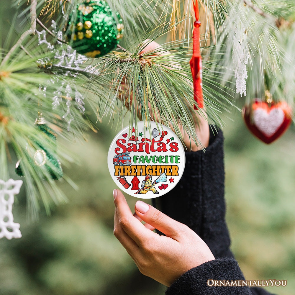 Santa's Favorite Firefighter Christmas Ornament, Funny Appreciation Gift Ceramic Ornament OrnamentallyYou 