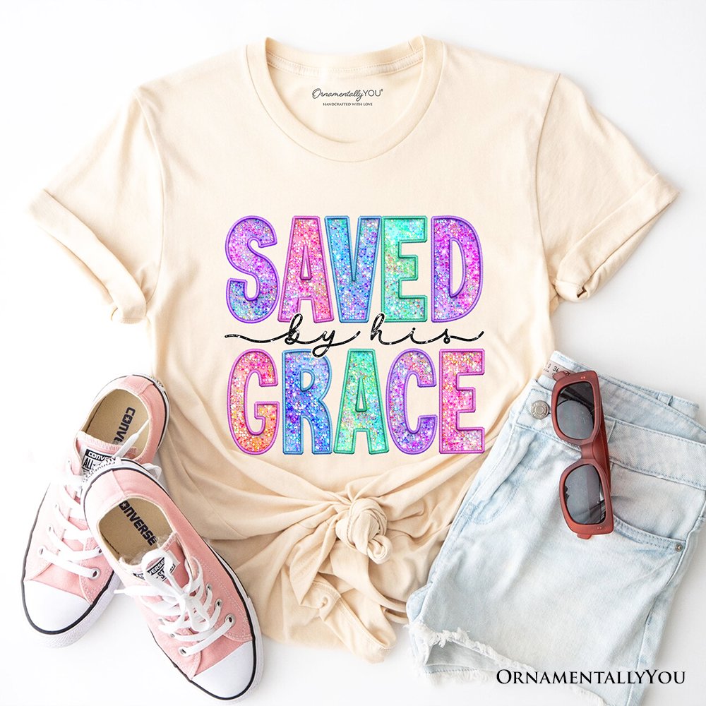 Saved By His Grace Printed Faux Sequin Christian T-Shirt, Religious Love Tee T-Shirts OrnamentallyYou Natural XS 
