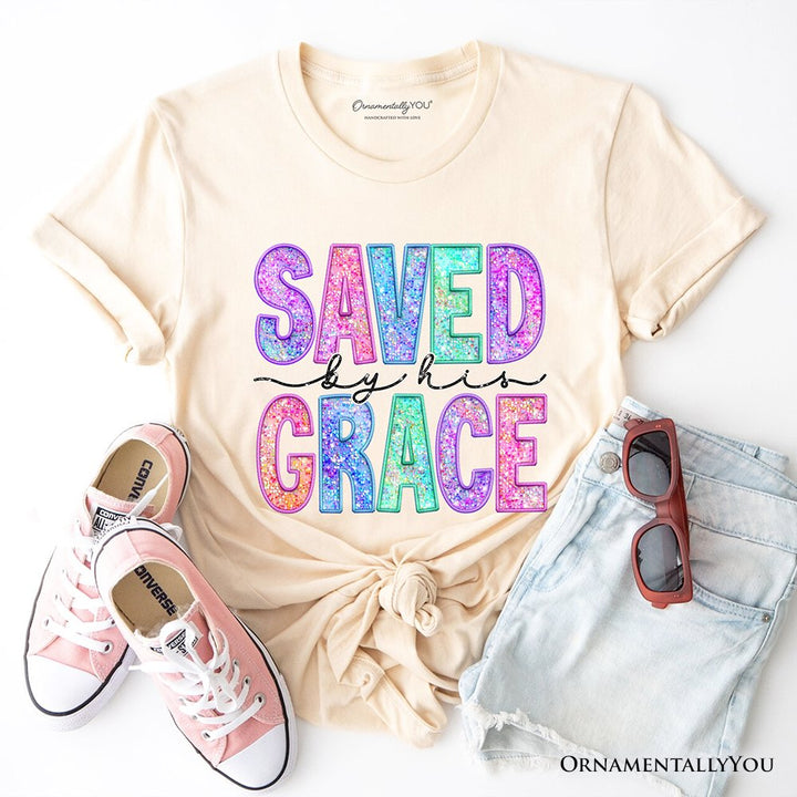 Saved By His Grace Printed Faux Sequin Christian T-Shirt, Religious Love Tee T-Shirts OrnamentallyYou Natural XS 