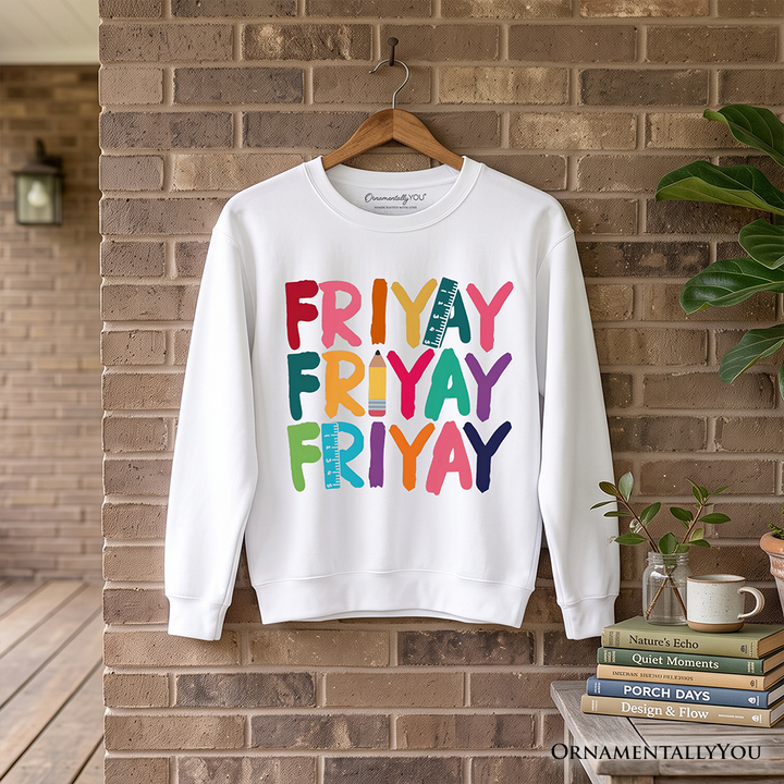 Friday Teacher Sweatshirt, Friyay Weekend Vibes Sweater