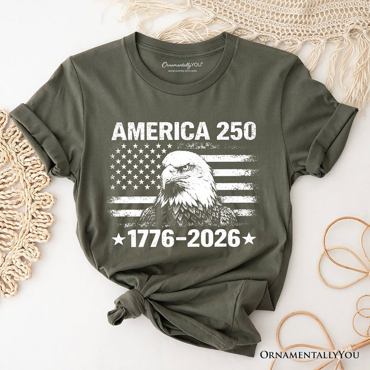 America 250 Freedom Flag Eagle T-Shirt, 4th of July USA Patriotic 1776–2026 Tee T-Shirts OrnamentallyYou Military Green XS 