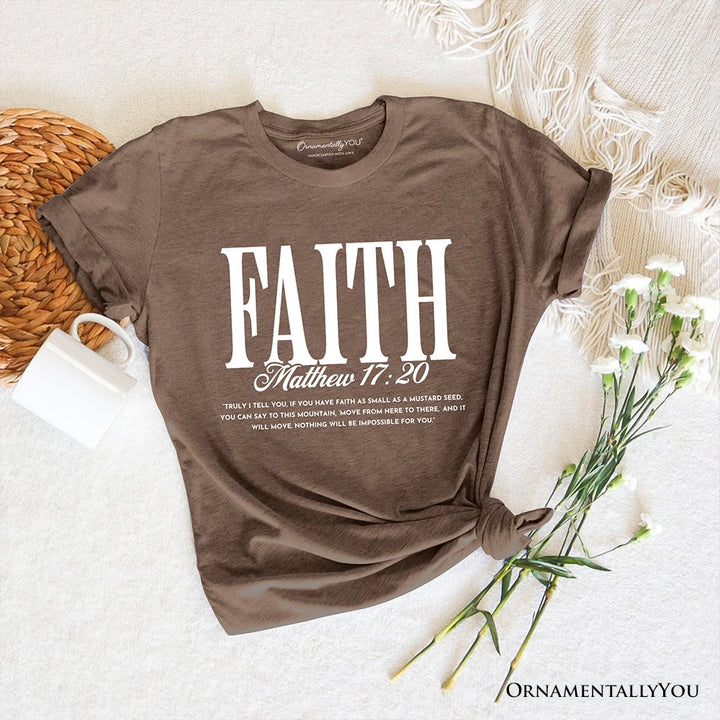 Faith Matthew 17:20 Christian T-Shirt, Minimal Bible Verse Inspirational Tee T-Shirts OrnamentallyYou Vintage Brown XS 