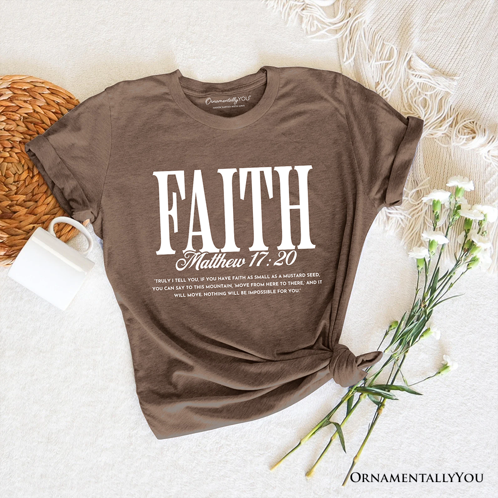 Faith Matthew 17:20 Christian T-Shirt, Minimal Bible Verse Inspirational Tee