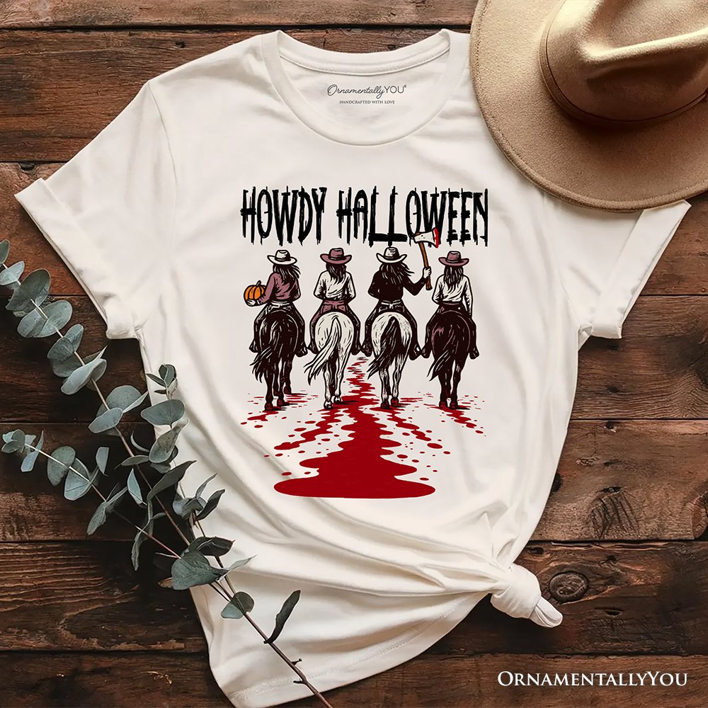 Howdy Halloween Cowgirl Women T-Shirt, Empowered Western Spooky Tee T-Shirts OrnamentallyYou Natural XS 