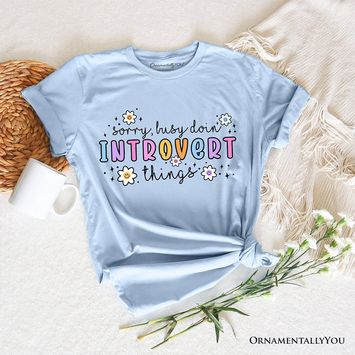Introvert Things Mental Health T-Shirt, Cute Spring Tee T-Shirts OrnamentallyYou Light Blue XS 