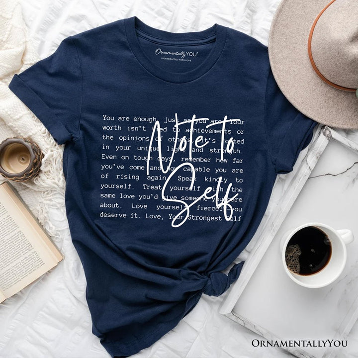 Note To Self Mental Health T-Shirt, Motivational Definition Tee T-Shirts OrnamentallyYou Navy XS 
