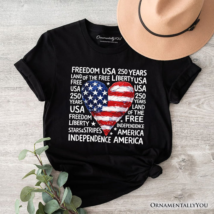 USA 250 Heart Patriotic T-Shirt, Retro 4th of July Tee T-Shirts OrnamentallyYou Black XS 