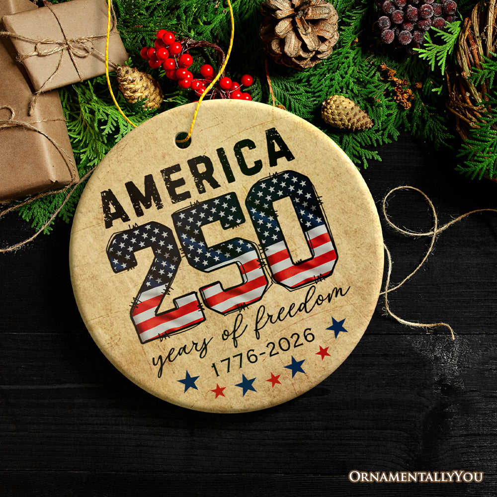 America 250 Years of Freedom Ornament, Patriotic USA Anniversary 1776-2026 Gift and Tree Decor