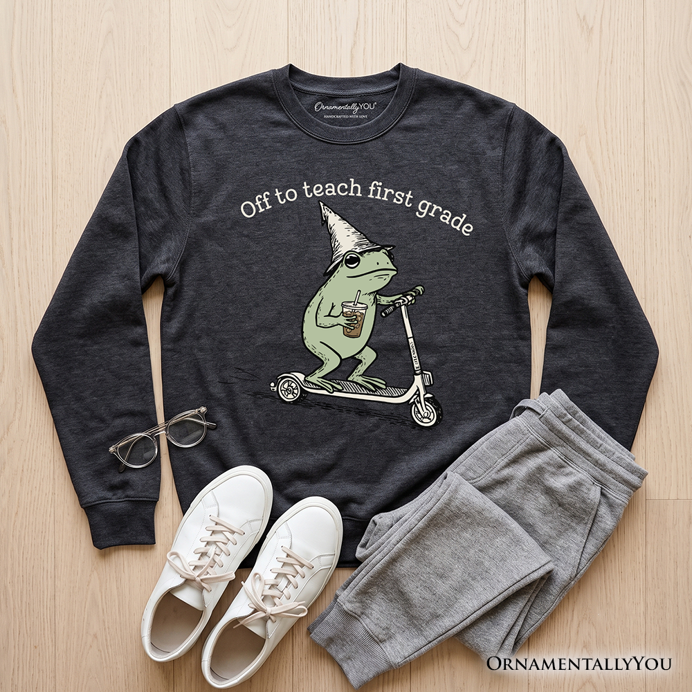 Off to Teach First Grade Frog Sweatshirt, Funny Teachers Sweater