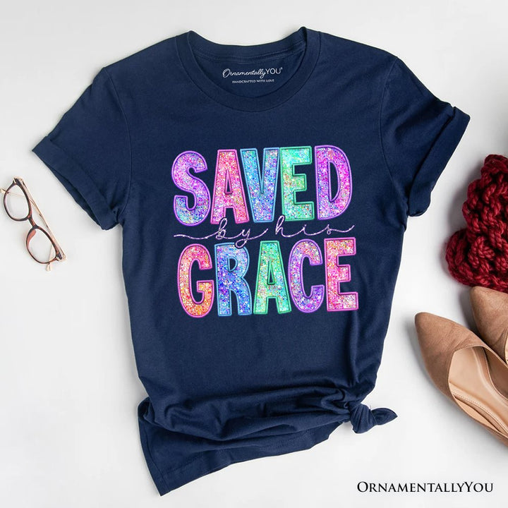 Saved By His Grace Printed Faux Sequin Christian T-Shirt, Religious Love Tee T-Shirts OrnamentallyYou Navy XS 