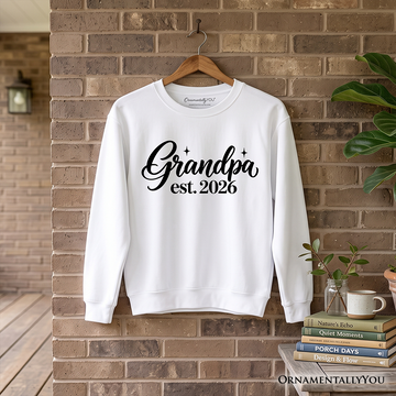 Grandpa Est. 2026 Sweatshirt, New Grandfather Family Sweater