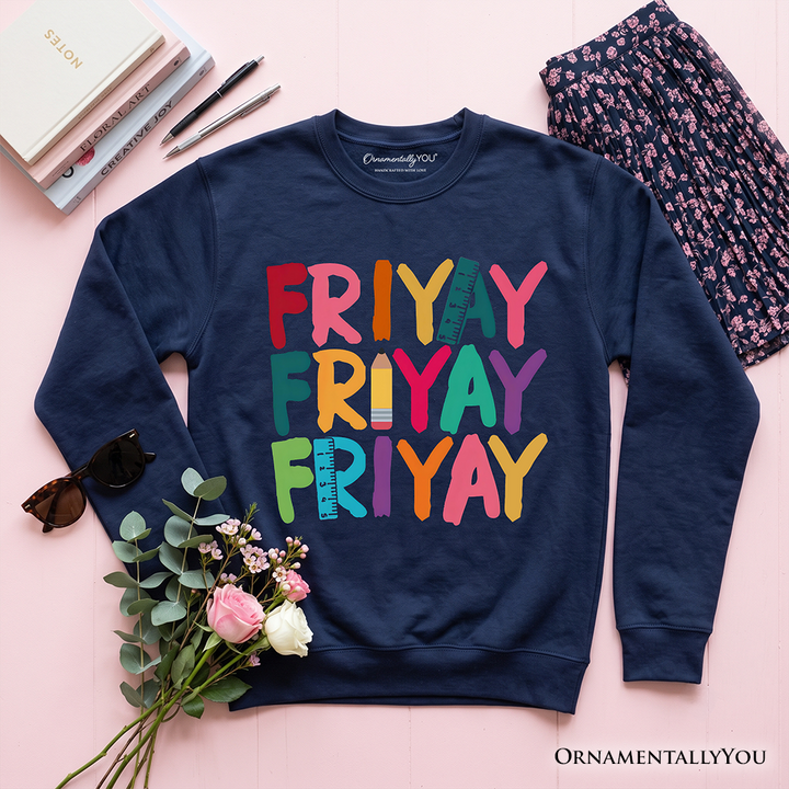 Friday Teacher Sweatshirt, Friyay Weekend Vibes Sweater