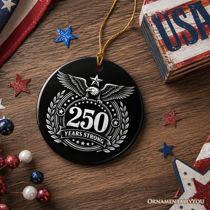 America 250 Years of Freedom Ornament, Patriotic USA Anniversary 1776-2026 Gift and Tree Decor