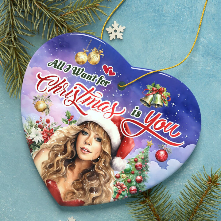 Artistic Classic Holiday Melody Ornament, All I Want for Christmas Is You, Celebrity Singer Gift Ceramic Ornament OrnamentallyYou Heart Version 1 