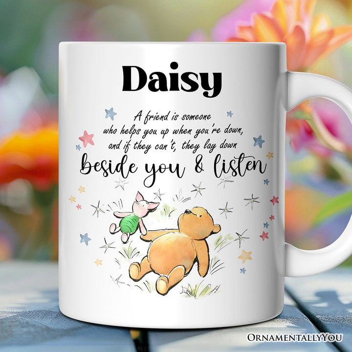 A Friend Lifts You Up or Stays Beside You Winnie-the-Pooh Personalized Mug, 1926 A.A. Milne Inspiring Gift with Custom Name Personalized Ceramic Mug OrnamentallyYou Customized 