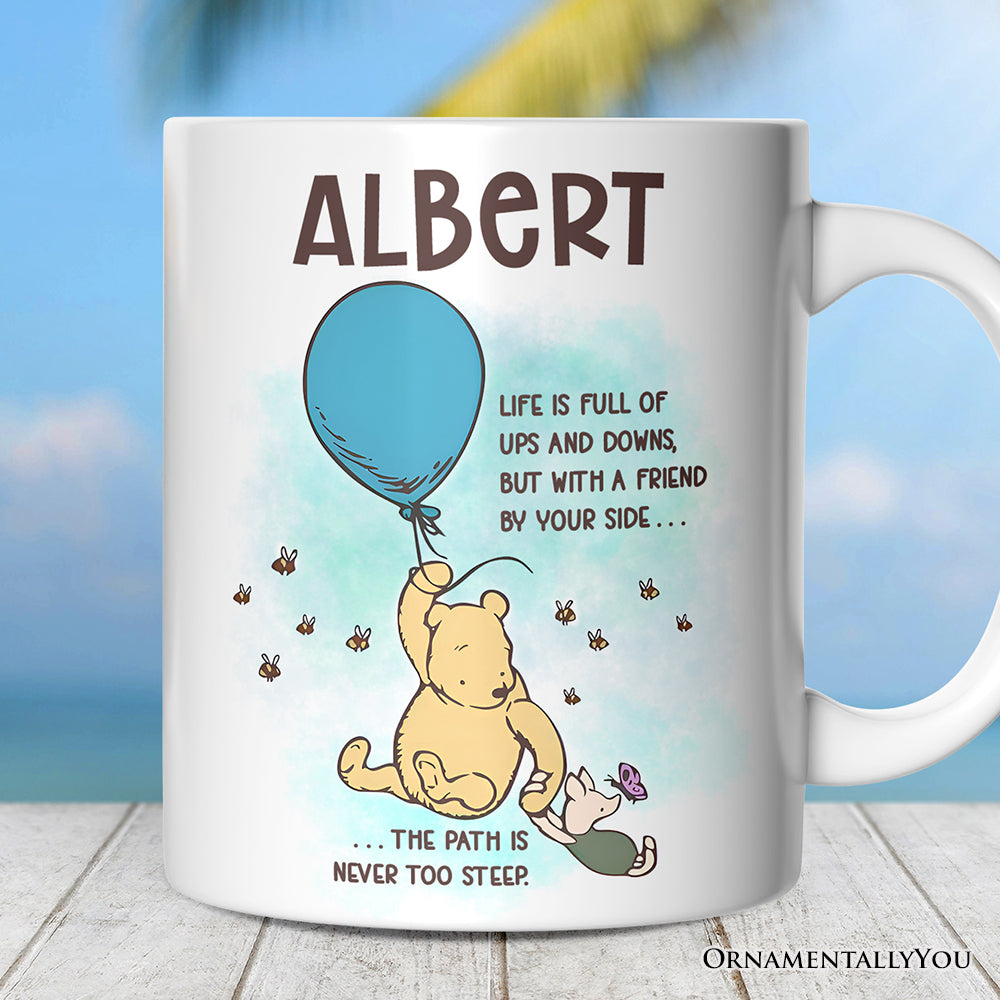 Life's Ups and Downs are Easier With a Friend Winnie-the-Pooh Personalized Mug, 1926 A.A. Milne Uplifting Gift with Custom Name