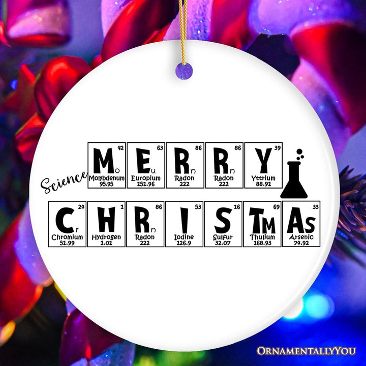 Periodic Table Scientist Christmas Ornament Ceramic Ornament OrnamentallyYou Circle Version 1 