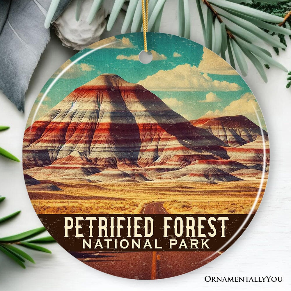 Petrified Forest National Park Ornament, Arizona Painted Desert Badlands Christmas Keepsake and Travel Souvenir Ceramic Ornament OrnamentallyYou 