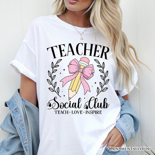 Teacher Social Club T-Shirt, White, Natural, and Black Tee for Stylish Educators T-Shirts OrnamentallyYou 
