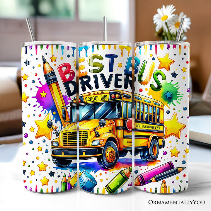 Colorful Best Bus Driver 20oz Personalized Tumbler With Lid and Stainless Steel Straw, School Staff Appreciation Gift Cup Tumbler OrnamentallyYou Non-Customized 
