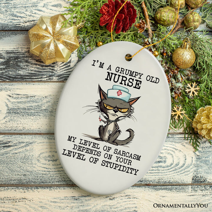 Grumpy Old Nurse Cat, Cute and Funny Christmas Gift Ceramic Ornament OrnamentallyYou 