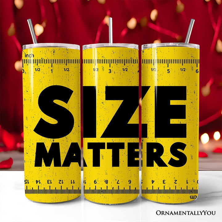 Size Matters Man 20oz Personalized Tumbler With Lid and Stainless Steel Straw, Handyman Tape Measure Gift Cup Tumbler OrnamentallyYou Non-Customized 