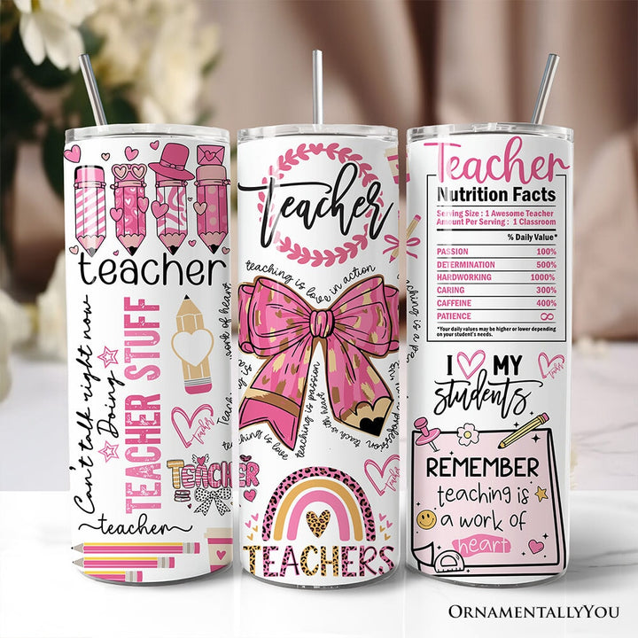 Teacher Life Pink 3D Inflated 20oz Personalized Tumbler With Lid and Stainless Steel Straw, Educator Appreciation Gift Cup Tumbler OrnamentallyYou Non-Customized 