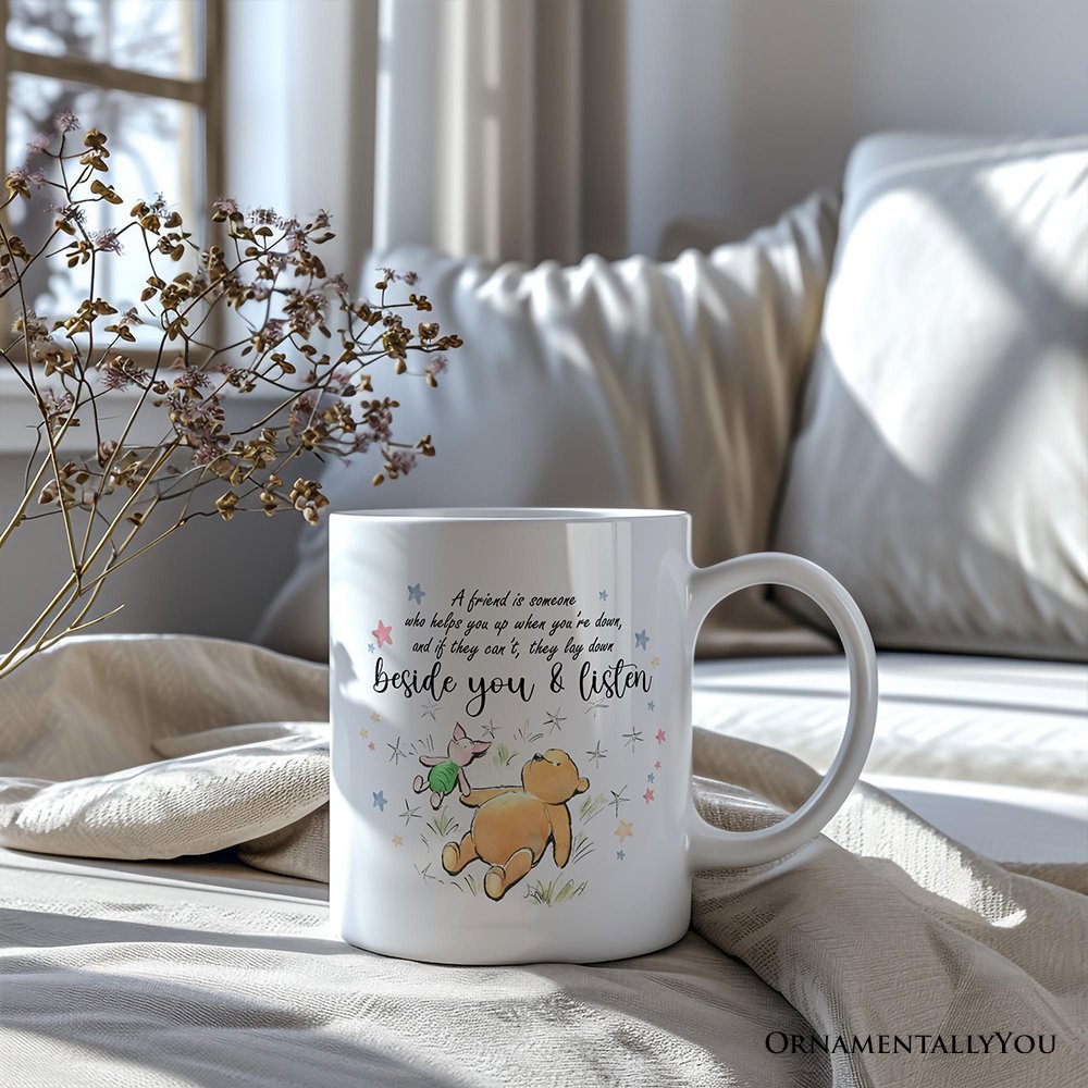 A Friend Lifts You Up or Stays Beside You Winnie-the-Pooh Personalized Mug, 1926 A.A. Milne Inspiring Gift with Custom Name Personalized Ceramic Mug OrnamentallyYou 