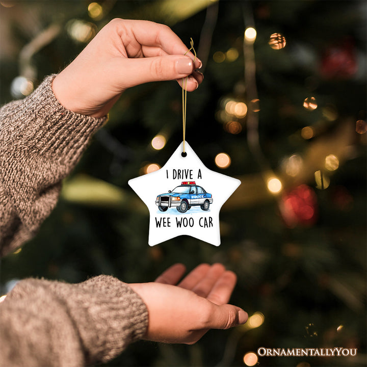 I Drive a Wee Woo Car Ornament, Funny Police Christmas Gift and Tree Decor