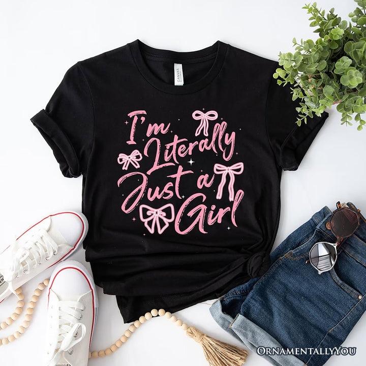 I'm Literally Just a Girl T-Shirt, Trendy White and Black Coquette Bow Tee for Girly Aesthetics T-Shirts OrnamentallyYou Black XS 