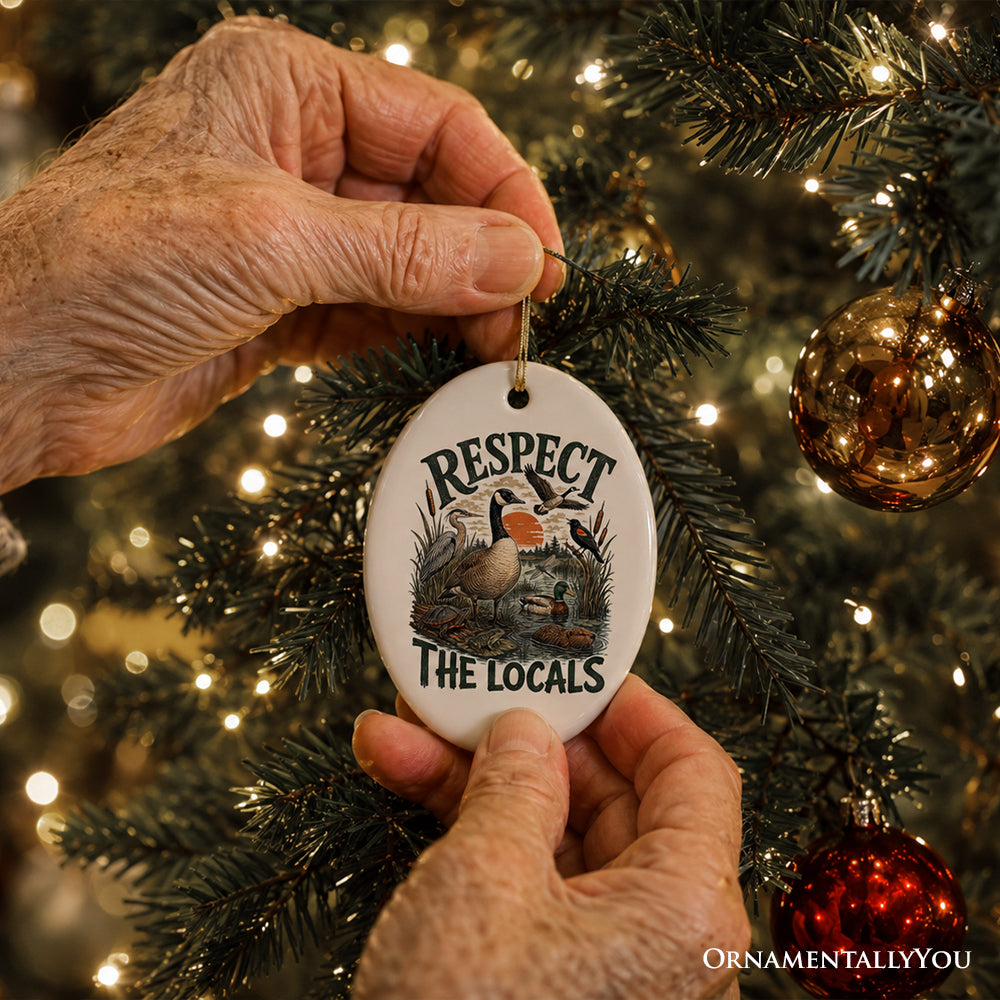Respect The Locals Waterfowl Ornament, Retro Wetland Nature Gift and Tree Decor