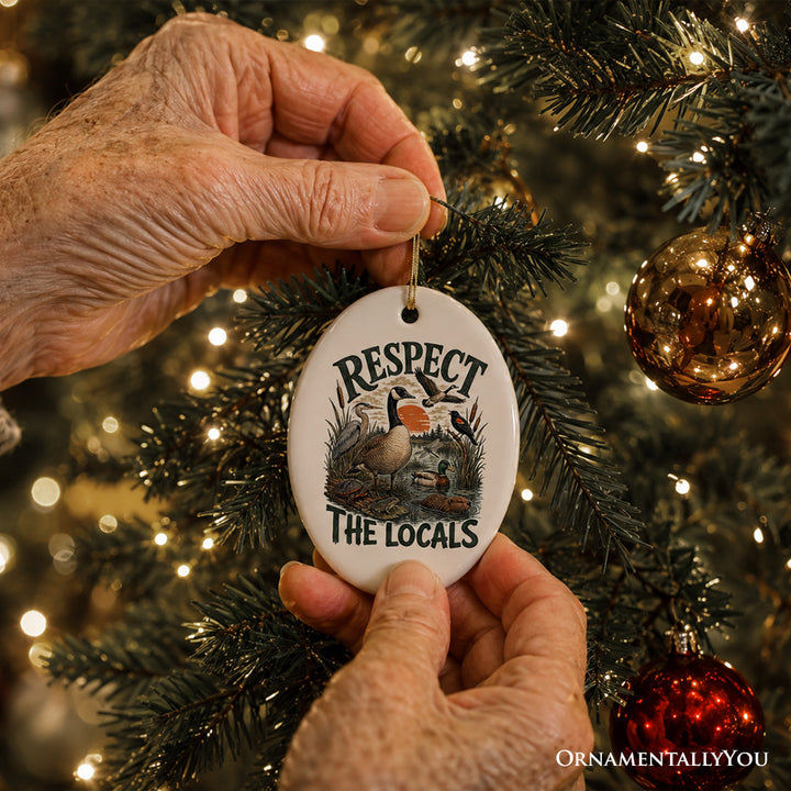 Respect The Locals Waterfowl Ornament, Retro Wetland Nature Gift and Tree Decor