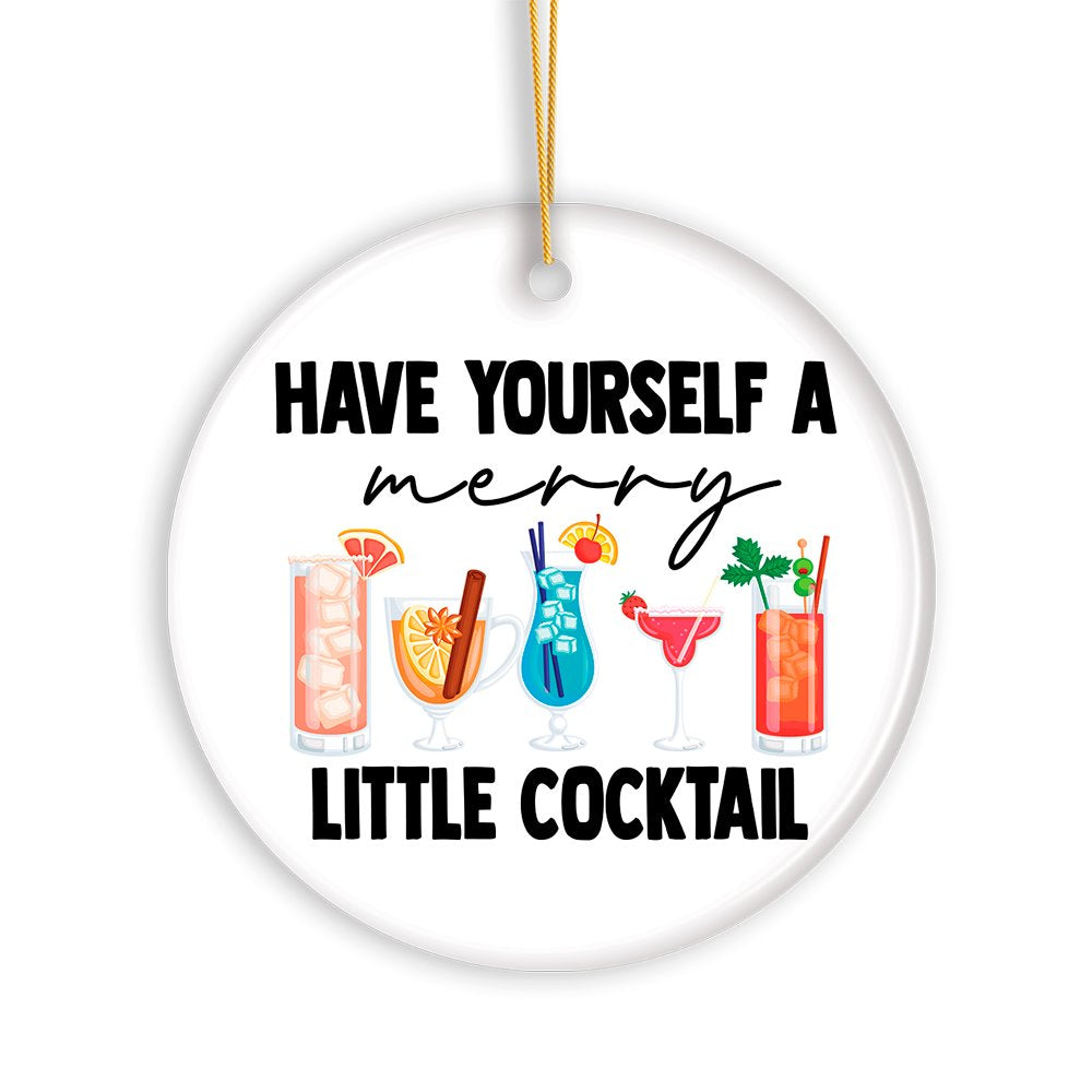 Have Yourself a Merry Little Cocktail Christmas Ornament Ceramic Ornament OrnamentallyYou 